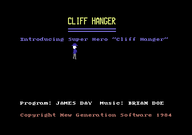 Cliff Hanger (C) 1984 New Generation Software
