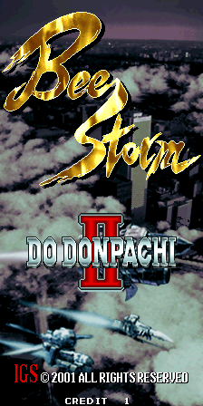 Bee Storm - DoDonPachi II (C) 2001 IGS