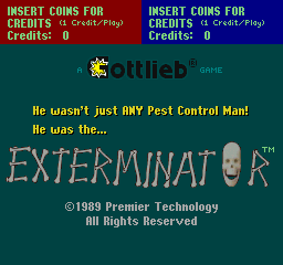 Exterminator (c) 1989 Gottlieb / Premier Technology