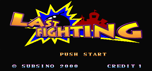 Last Fighting (c) 2000 Subsino