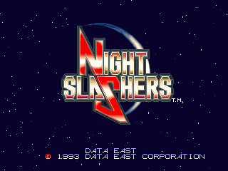 Night Slashers (c) 1993 Data East