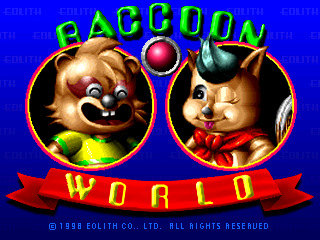 Raccoon World (c) 1998 Eolith