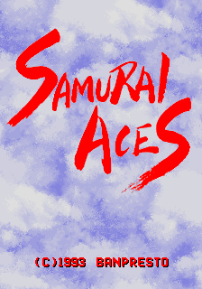Samurai Aces (C) 1993 Psikyo