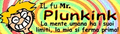 Il fu Mr. Plunkink