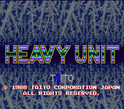Heavy Unit (c) 1988 Taito