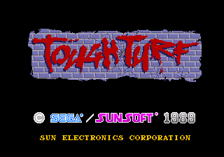 Tough Turf (C) 1989 Sega/SunSoft